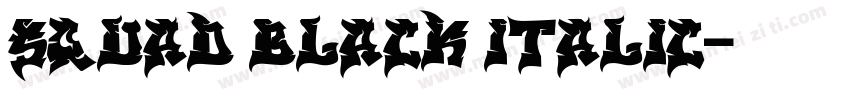 Squad Black Italic字体转换